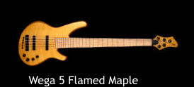 Wega 5 Flamed Maple