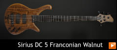 Sirius DC 5 Franconian Walnut